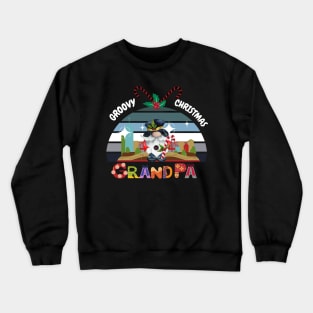 Funny Grandpa Groovy Christmas Crewneck Sweatshirt